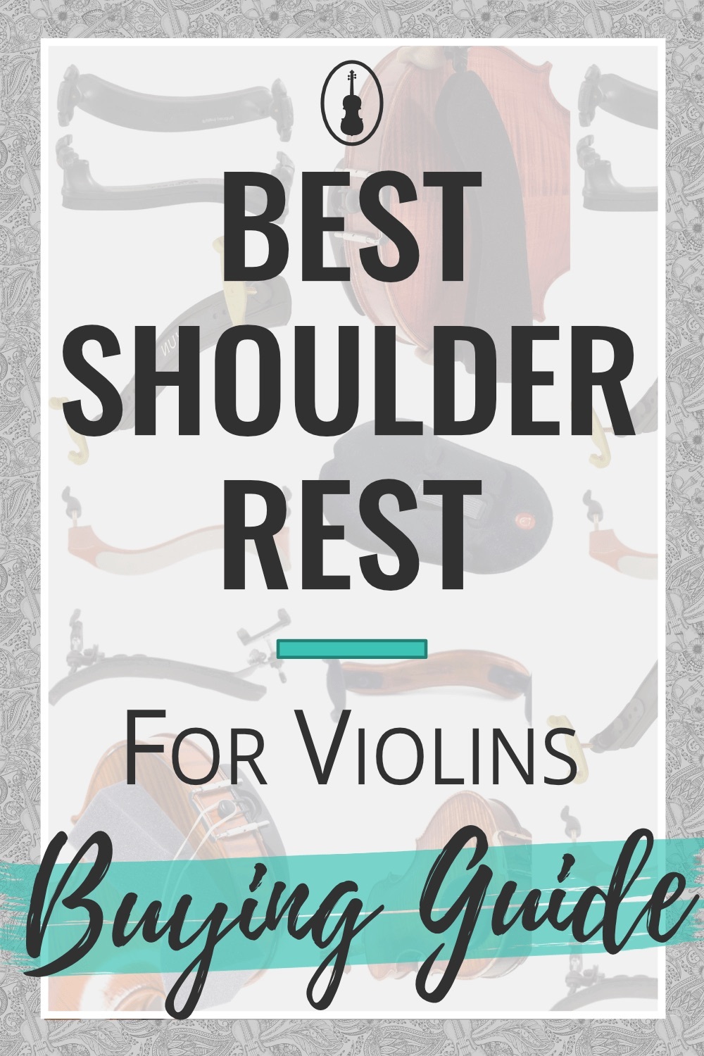 Best Violin Shoulder Rest