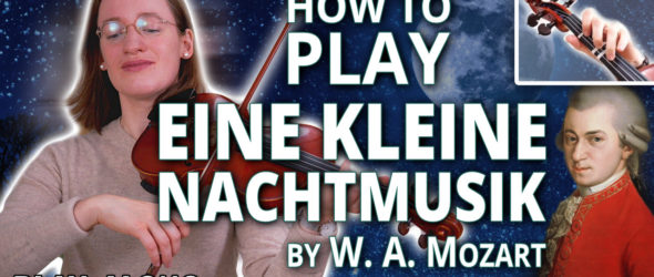 Eine Kleine Nachtmusik - Play Along - Violin Lesson