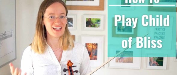 How to Play Child of Bliss - Violin Lesson