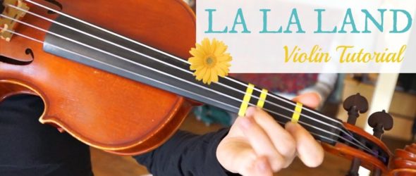 Mia & Sebastian's Theme - La La Land - Violin Lesson