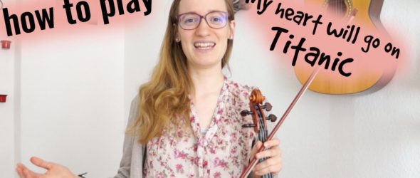 My Heart Will Go On - Titanic (how to play) - Violin Lesson