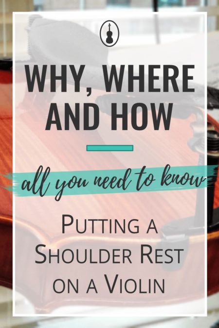 The Essential Guide to Using a Violin Shoulder Rest