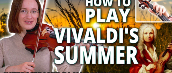 Vivaldi Summer - Violin Tutorial - Intermediate Play Along - Violin Lesson